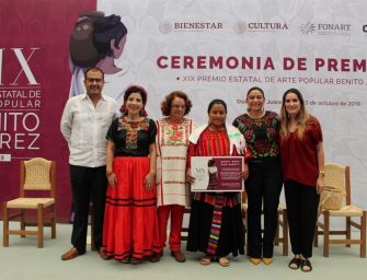 Entregan XIX Premio Estatal de Arte Popular Benito Juárez