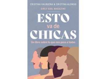 «Esto va de chicas», un libro escrito con sinceridad