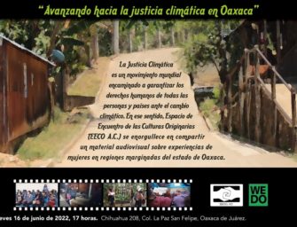Estrena EECO video «Avanzando hacia la justicia climática en Oaxaca»